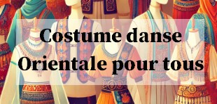 Costume de danse orientale pour tous